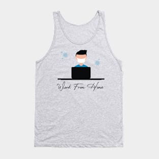 Work From Home Corona Virus Covid-19 Illustration Tank Top